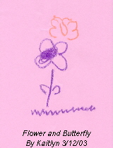 Flower and Butterfly
By Kaitlyn 3/12/03